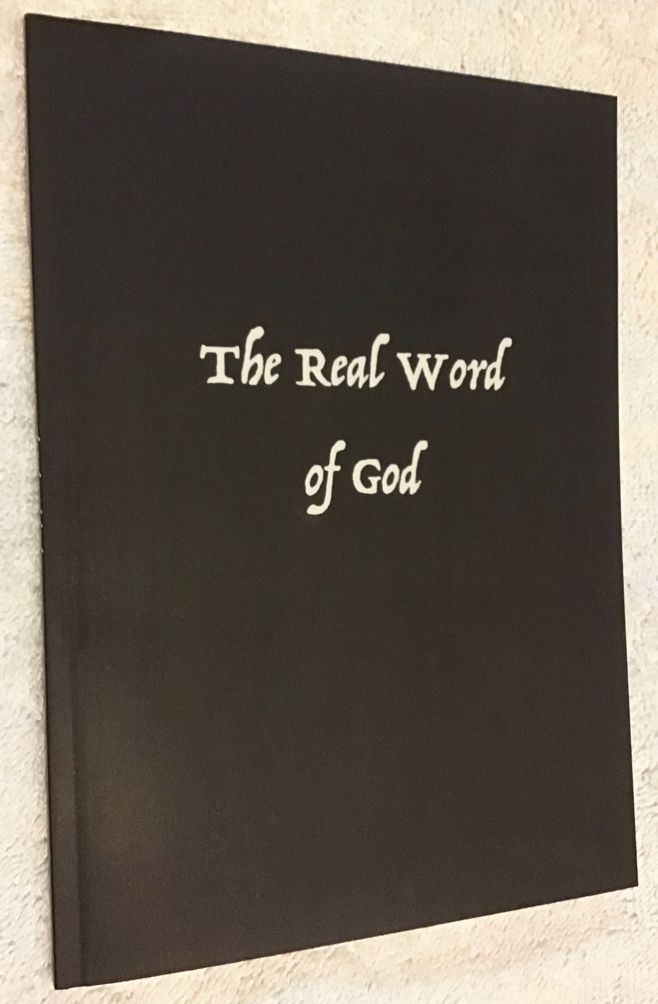 Cover of The Real Word of God (Paperback)